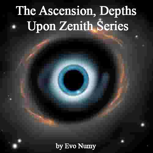 The Ascension, Depths Upon Zenith Series