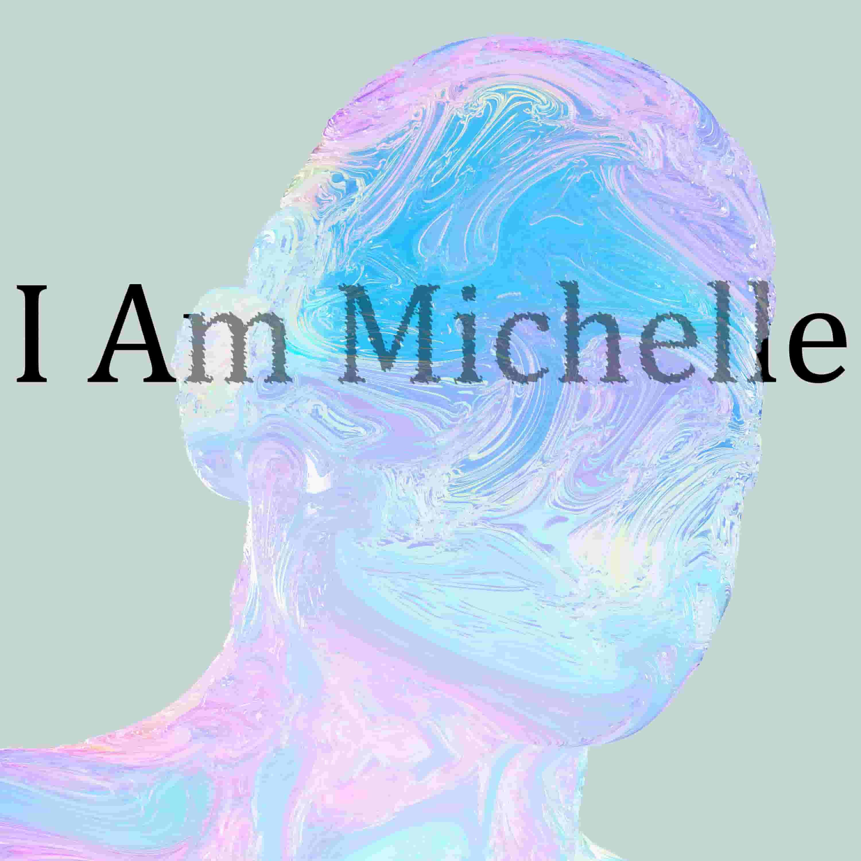 I_Am_Michelle.jpg